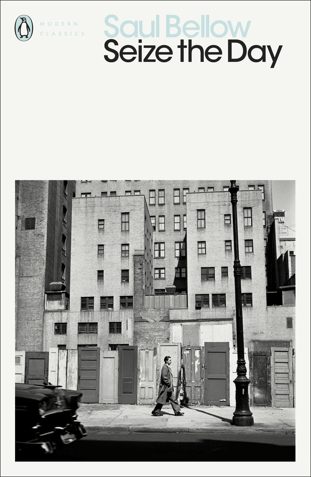 Seize the Day (Penguin Modern Classics) Bellow, Saul - Retail Maharaj