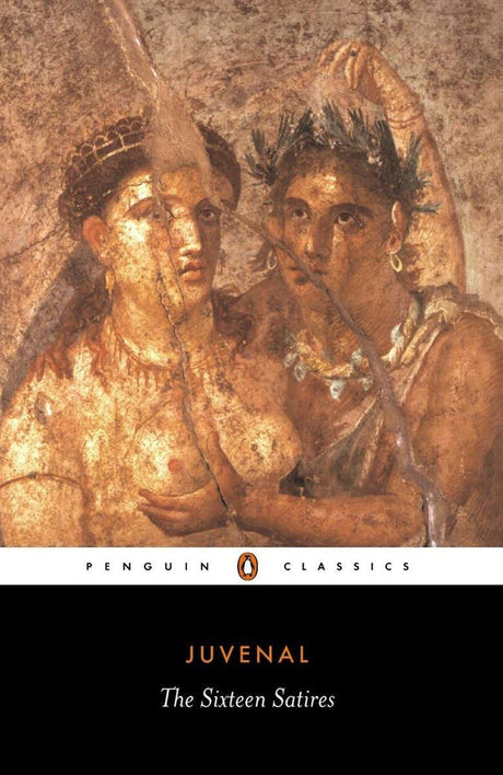 The Sixteen Satires: Revised Edition (Penguin Classics) - Retail Maharaj
