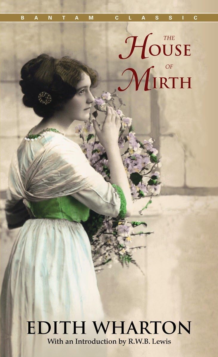 The House of Mirth (Bantam Classics) - Retail Maharaj