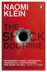 Shock Doctrine : Rise of Disaster Capita - Retail Maharaj