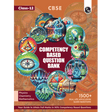 CBSE Class 12 Competency Based Question Bank For Board Exams l Physics, Chemistry, Mathematics | 1500+ Real Life Application Based Questions | Aligned with Latest CBSE SQP 2024-25 - Retail Maharaj