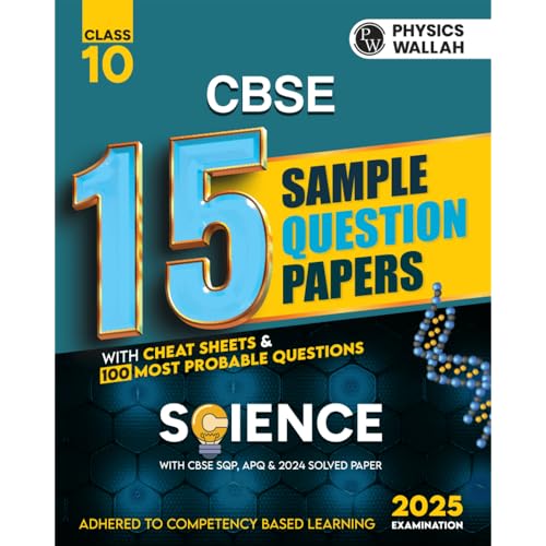 Pw Cbse | Class 10 | 15 New Pattern Sample Question Papers Science For 2025 Board Exam With 50 Percent Competency Based Questions 100 Most Probable Questions - Retail Maharaj