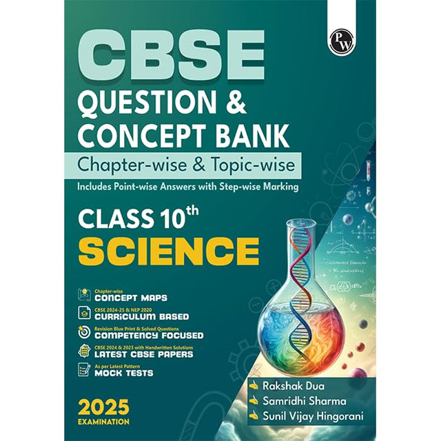 Pw Cbse Question Bank Class 10 Science With Concept Bank, Chapterwise And Topicwise Past Year Questions With Solved Papers For Board Exams 2025 - Retail Maharaj