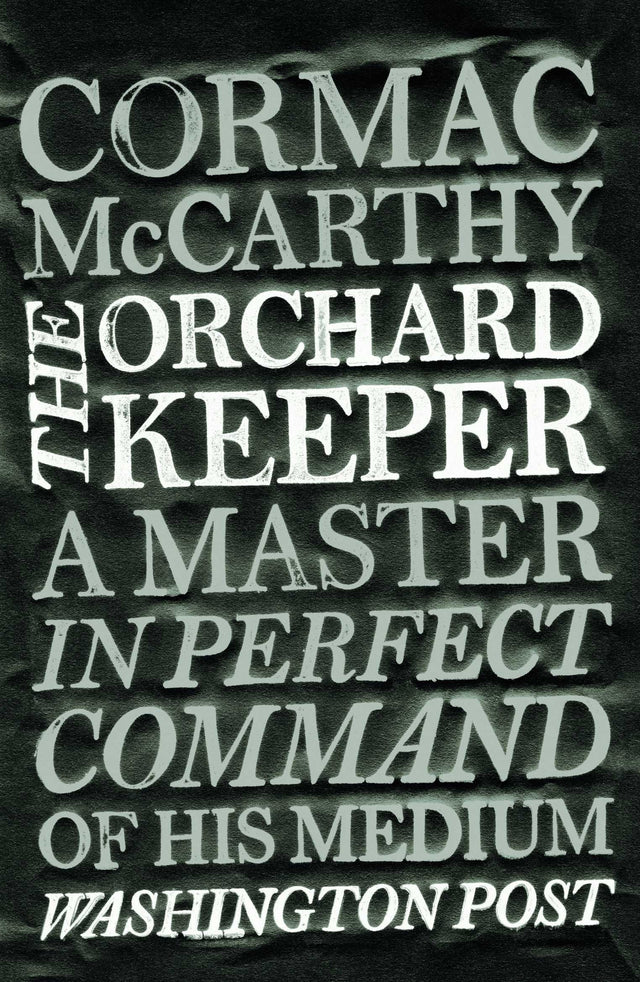 The Orchard Keeper - Retail Maharaj