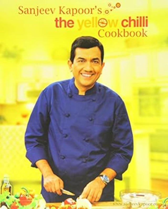 Sanjeev Kapoor's the yellow chilli Cookbook - Retail Maharaj
