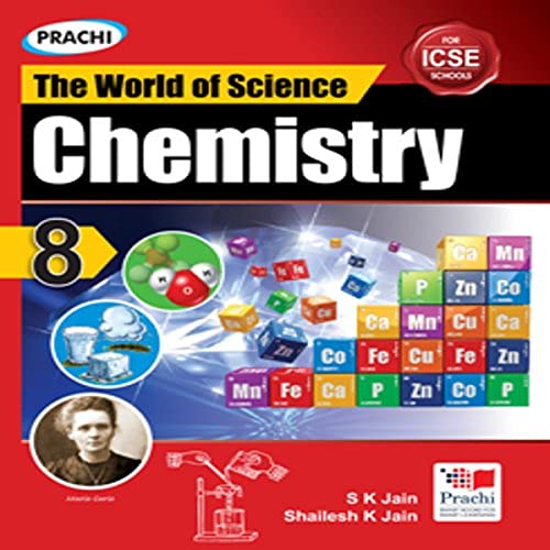 Icse The World Of Science : Chemistry-8 - Retail Maharaj