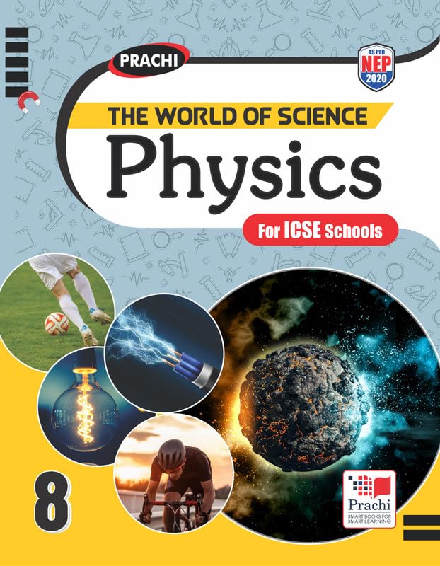 Icse The World Of Science : Physics-8 - Retail Maharaj