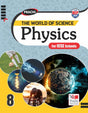 Icse The World Of Science : Physics-8 - Retail Maharaj