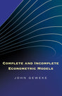 Complete and Incomplete Econometric Models (The Econometric and Tinbergen Institutes Lectures) - Retail Maharaj