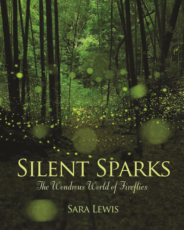 Silent Sparks: The Wondrous World of Fireflies - Retail Maharaj