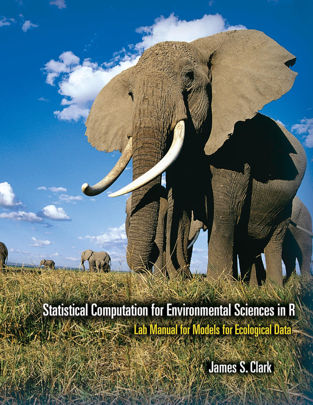 Statistical Computation for Environmental Sciences in R: Lab Manual for Models for Ecological Data - Retail Maharaj
