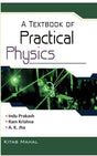 A Textbook of Practical Physics (Engg. Students) - Retail Maharaj