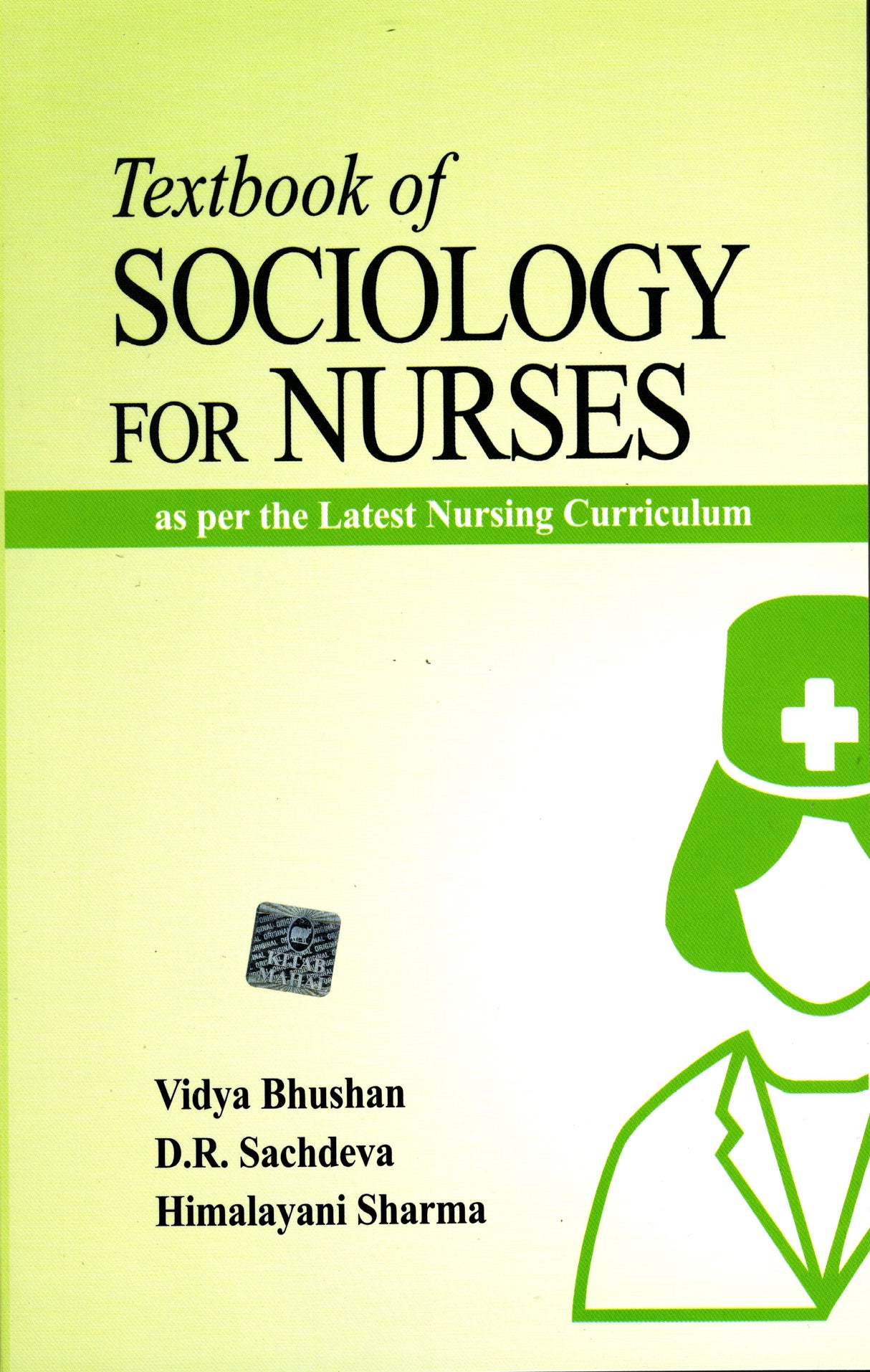 Text Book of Sociology for Nurses – University Curriculum - Retail Maharaj