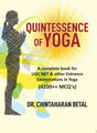 Quintessence of Yoga – A Complete Book for UGC NET &amp; Other Entrance Examinations in Yoga with 4200 MCQ's - Retail Maharaj