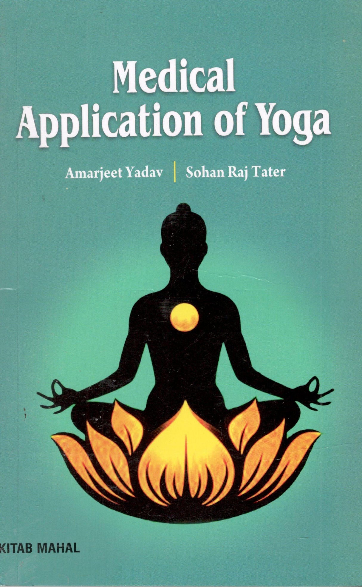 Medical Application of Yoga - Retail Maharaj