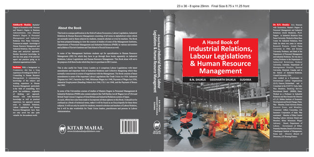 A Hand Book of Industrial Relations, Labour Legislations &amp; Human Resource Management - Retail Maharaj