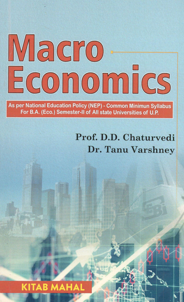 Macro Economics – University Curriculum (Economics) - Retail Maharaj