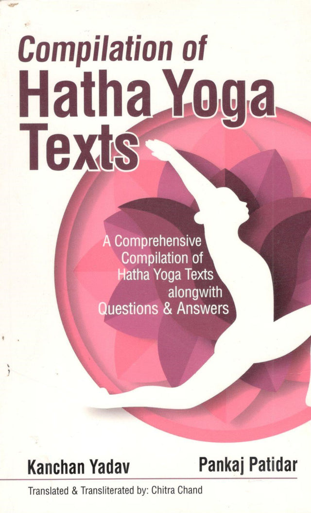 Compilation of Hatha Yoga Texts - Retail Maharaj