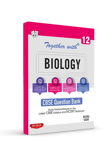 Together With Cbse Class 12 Biology Solved Question Bank & Practice Papers - Retail Maharaj