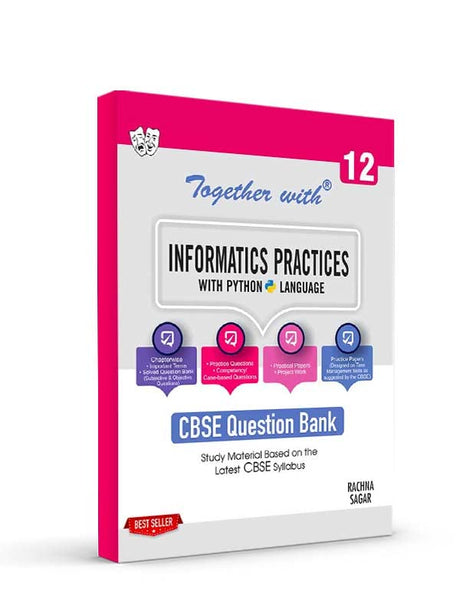 Together With Cbse Class 12 Informatics Practices Solved Question Bank & Practice Papers - Retail Maharaj