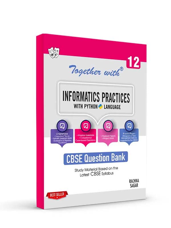 Together With Cbse Class 12 Informatics Practices Solved Question Bank & Practice Papers - Retail Maharaj