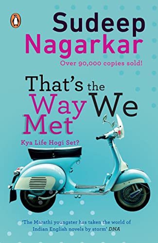 That's The Way We Met ...Kya Life Hogi S - Retail Maharaj