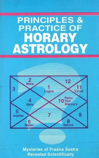 Principles & Practice of Horary Astrology - Retail Maharaj