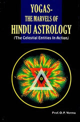 Yogas-The Marvels of Hindu Astrology (The Celestial Entities In Action) - Retail Maharaj