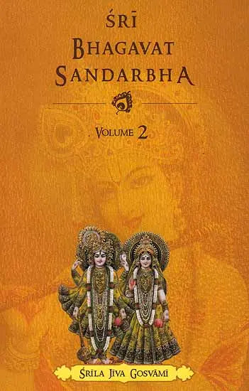 Sri Bhagavat Sandarbha (Volume II) - Retail Maharaj
