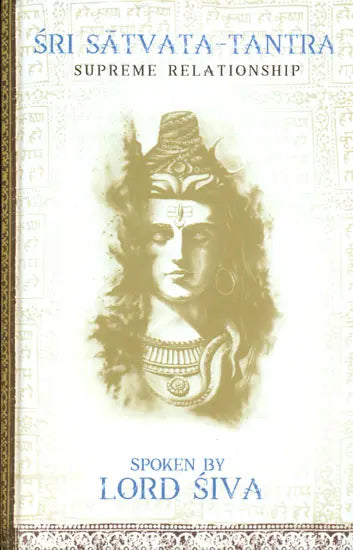 Sri Satvata Tantra (Supreme Relationship) - Retail Maharaj