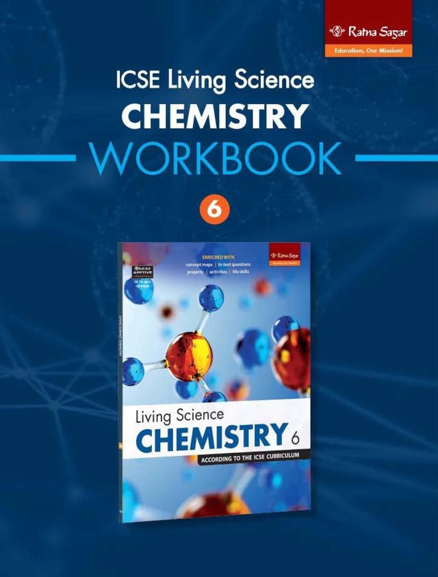 ICSE Living Science Chemistry Workbook 6 - Retail Maharaj