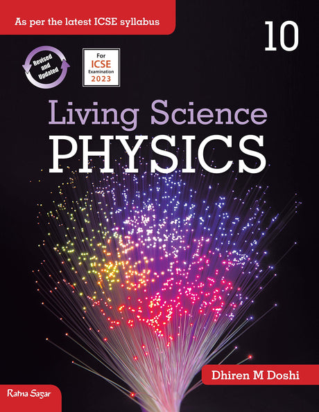 Living Science Physics 10 ICSE - Retail Maharaj