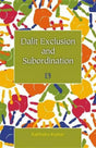 Dalit Exclusion and Subordination - Retail Maharaj
