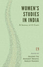 Women's Studies in India: A Journey of 25 Years - Retail Maharaj