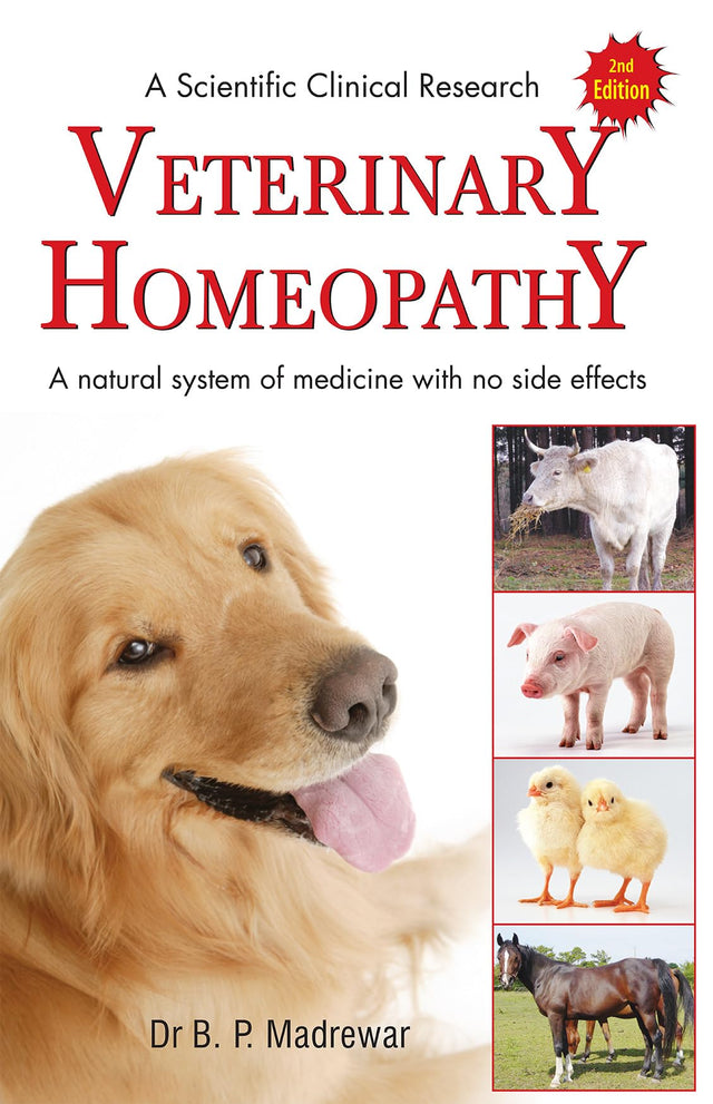 A Scientific Clinical Research - Veterinary Homeopathy – A Natural system of Medicine with no Side Effects - Retail Maharaj
