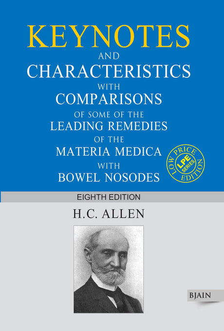 Allen's Keynotes and Characteristics with Comparisons of some of the Leading Remedies of the Materia Medica with Bowl Nosodes - Retail Maharaj