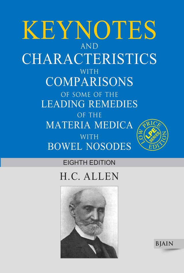 Allen's Keynotes and Characteristics with Comparisons of some of the Leading Remedies of the Materia Medica with Bowl Nosodes - Retail Maharaj