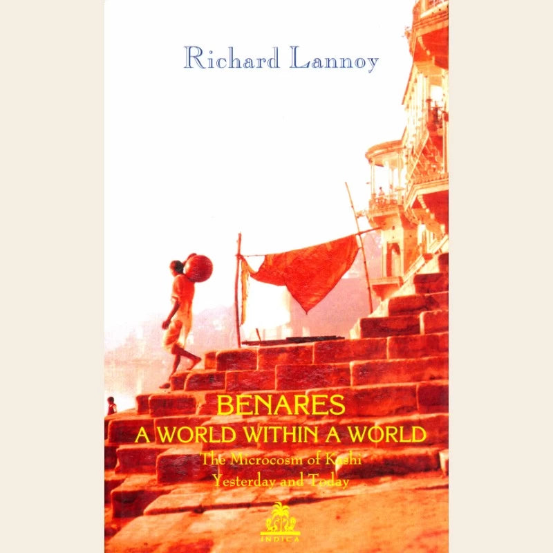 Benares: A World Within a World - Retail Maharaj