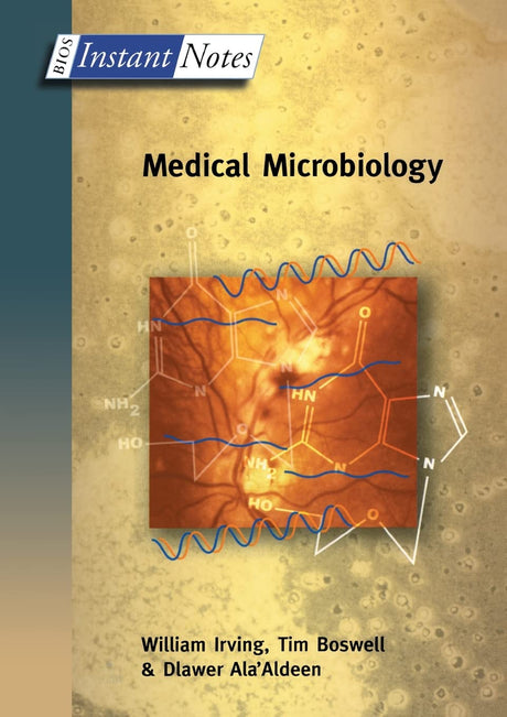 BIOS Instant Notes in Medical Microbiology - Retail Maharaj