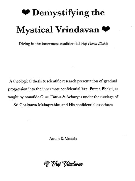 Demystifying the Mystical Vrindavan: Diving in the Innermost Confidential Vraj Prema Bhakti - Retail Maharaj
