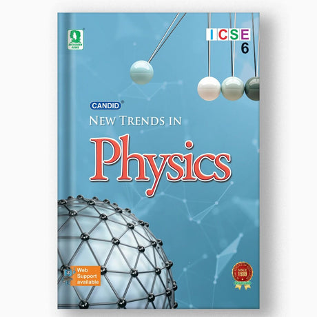 Evergreen | Candid New Trends in ICSE | Physics | Textbook | Class 6 | - Retail Maharaj