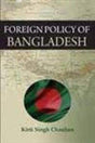 Foreign Policy of Bangladesh - Retail Maharaj