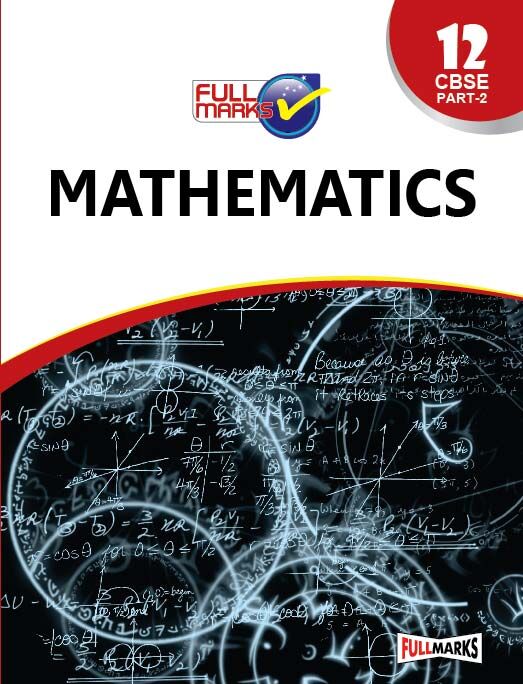Full Marks Guide NCERT Mathematics (Part 2) for Class 12 - Retail Maharaj