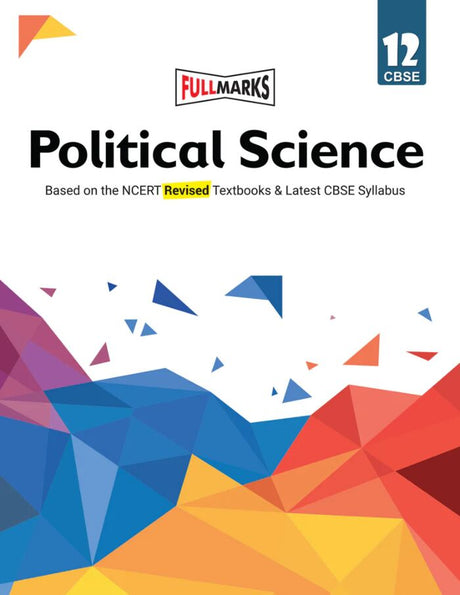 Full Marks | NCERT Guide | Political Science | Class 12 - Retail Maharaj