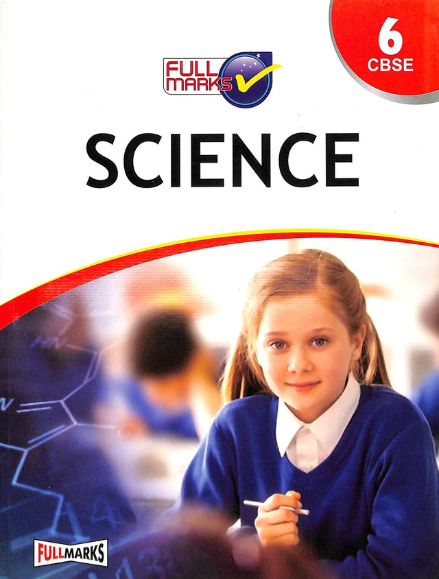 Full Marks Science Class 6 Cbse - Retail Maharaj