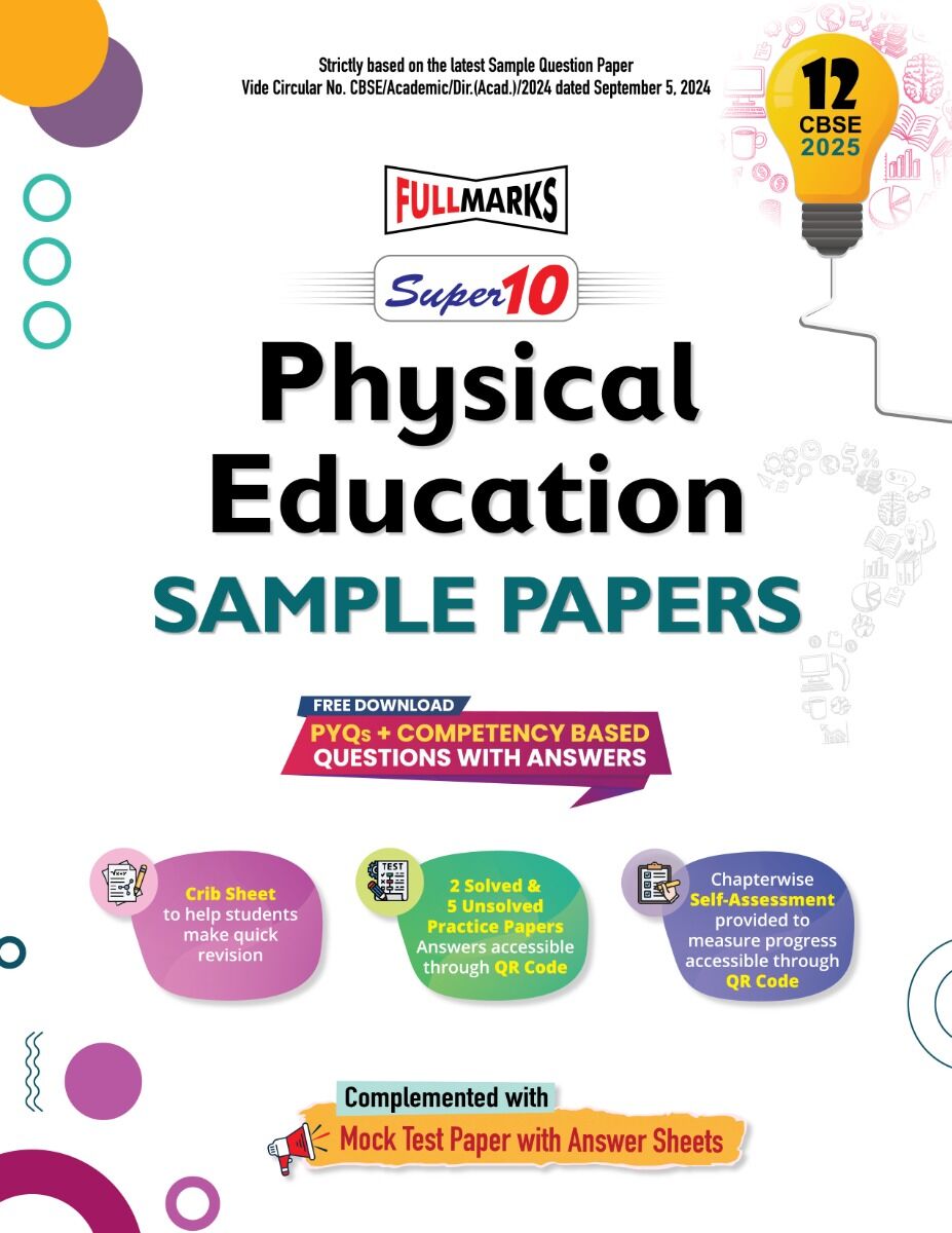 Full Marks Super 10 Sample Papers Physical Education for Class 12 | 2025 Exam - Retail Maharaj