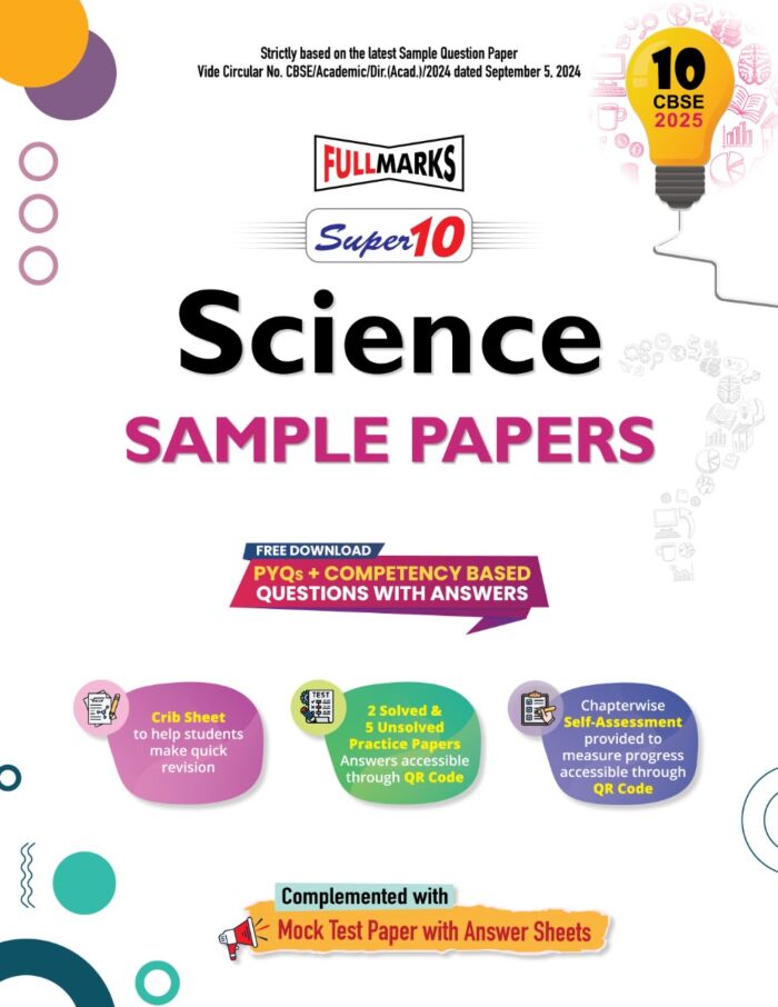Full Marks Super 10 Sample Papers Science for Class 10 | 2025 Exam - Retail Maharaj