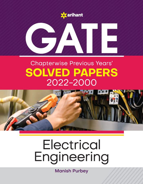 Gate Chapterwise Previous Years Solved Papers (2022-2000) Electrical Engineering - Retail Maharaj