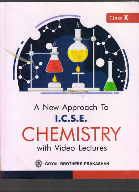 Goyal Brothers A New Approach To ICSE Chemistry for Class 9 | 2021 | - Retail Maharaj