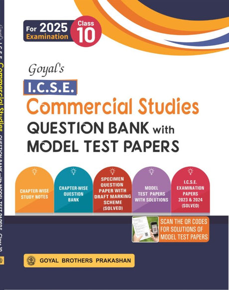 Goyal Brothers I.C.S.E. Commercial Studies Question Bank with Model Test Papers for Class 10 | 2025 Exam - Retail Maharaj